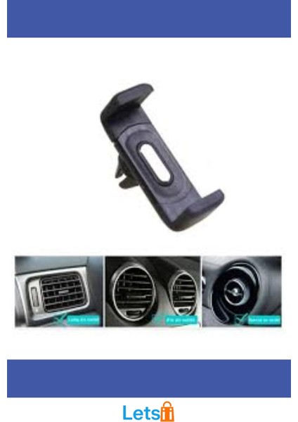 Araç Klimasına Takılan Döner Kıskaçlı Telefon Tutucu modelleri