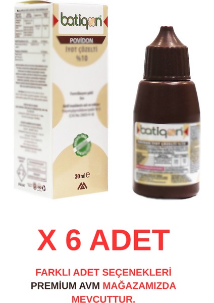 (6 Adet) 30 ml Povidon Iyot Çözeltisi %10 | Antiseptik Cilt Temizleme Solüsyonu | Batikon