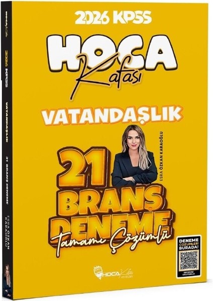 Hoca Kafası 2026 Kpss Vatandaşlık 21 Deneme Çözümlü - Esra Özkan Karaoğlu