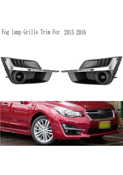 Ön Tampon Sisli Fog Kapağı Sis Lambası Izgara Trim Subaru Impreza 2015 2016 57731FJ310 (Yurt Dışından) modelleri