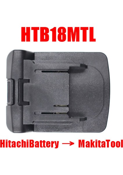 Makita Lxt 18V Lityum Elektrik Elektrik Aleti Için Hitachi 18V Li-Ion Pil BSL1830 Dönüştürücü Için HTB18MTL Adaptörü (Yurt Dışından) fırsatları