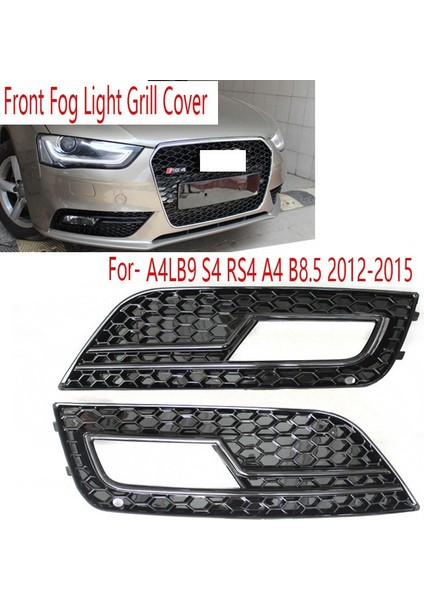 1paır Araç Ön Siste Far Izgarlı Kapak Audı A4LB9 S4 Rs4 A4 B8.5 2012-2015 Bonga Siyahı (Yurt Dışından) fiyatları