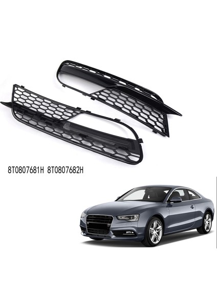 1paır Araç Ön Tumpon Siste Izgara Kapak Ön Tampon Audi A5 2012-2015 8T0807681H 8T0807682H (Yurt Dışından) indirimleri
