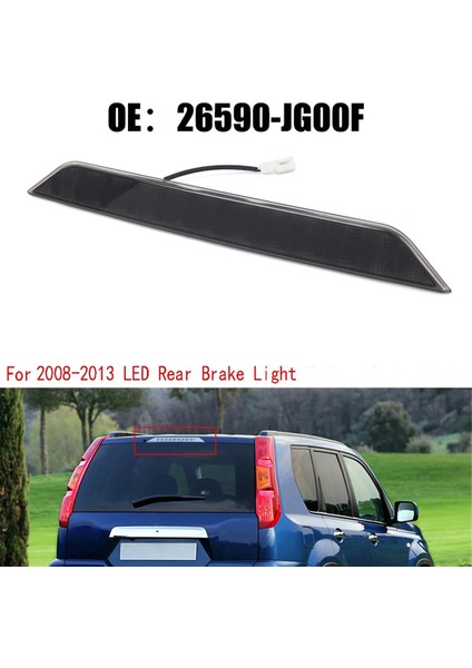 Nissan X-Trail T31 2008-2013 LED Arka Fren Lambası 26590-JG00F Için Siyah Yüksek Fren Lambası Lambası (Yurt Dışından) fiyatları