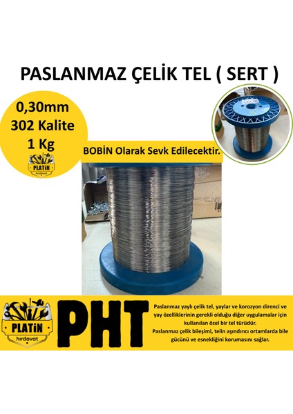 Pht 302 Kalite Paslanmaz Çelik Tel 0,30MM ( Parlak ) 1 kg