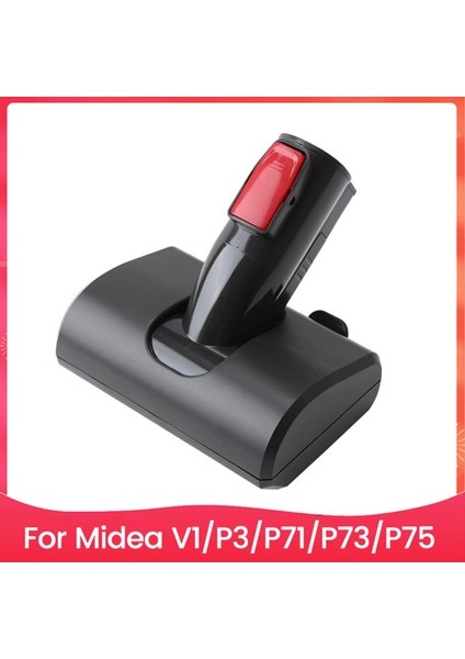 Midea V1/P3/P71/P73/P75 Kablosuz Elektrikli Süpürge Temizleme Başlığı Modülü Için Elektrikli Yatak Fırçası Başlığı (Yurt Dışından)