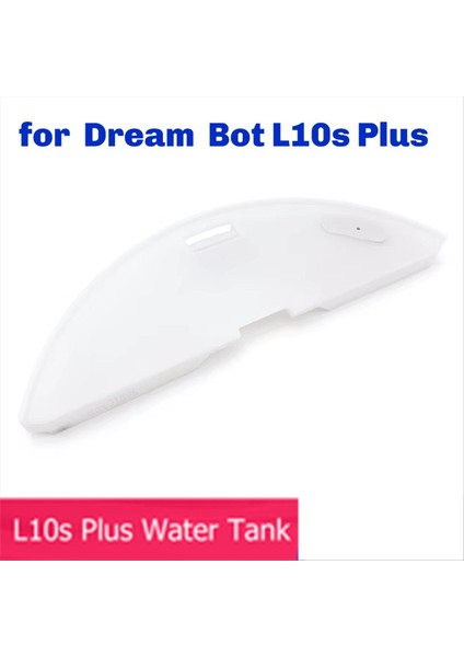 Dreame Bot L10S Plus Robot Süpürge Yedek Aksesuar Parçaları Su Deposu Aksesuarı (Yurt Dışından) fiyatları