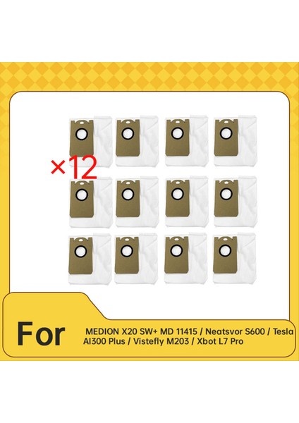 Medıon X20 Sw+ Md 11415 / Neatsvor S600 / Tesla AI300 Plus / Vistefly M203 / Xbot L7 Pro Süpürge Için 12 Adet Toz Torbası (Yurt Dışından) modelleri