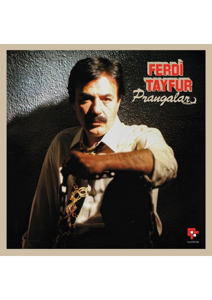 Ferdi Tayfur - Prangalar (Plak) modelleri