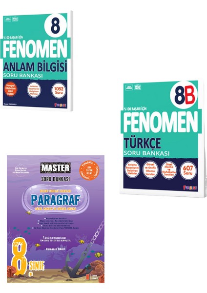 Fenomen 8 Anlam Bılgısı Soru Bankası+8 Türkçe (B) Soru Bankası+Master Paragraf Soru Bankası Seti(3kitap)