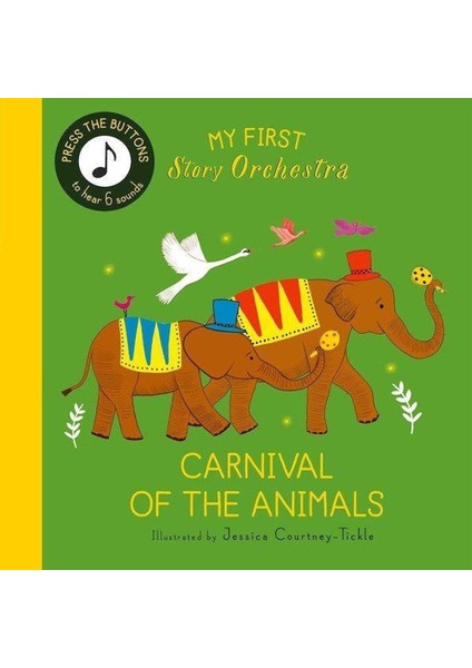 My First Story Orchestra: Carnival Of The Animals
