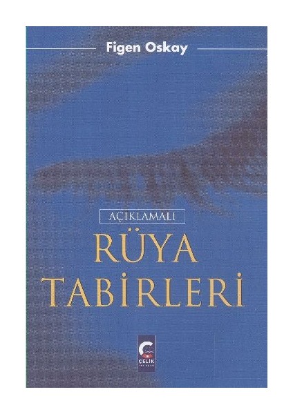 Açıklamalı Rüya Tabirleri