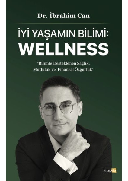 Iyi Yaşamın Bilimi: wellness
