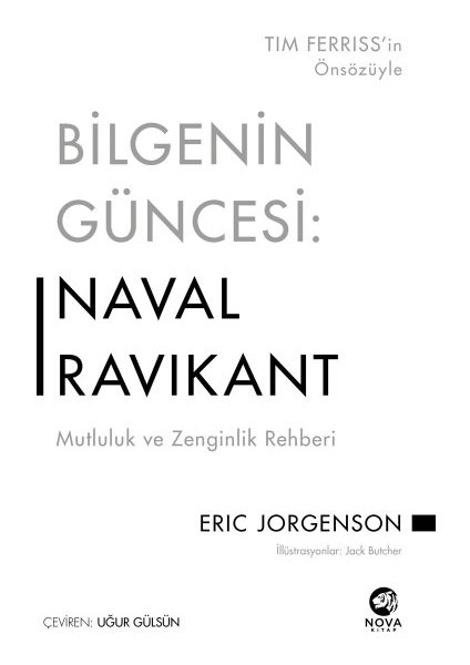 Bilgenin Güncesi: Naval Ravikant - Mutluluk ve Zenginlik Rehberi