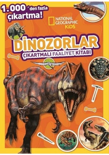 National Geographic Kids Dinozorlar Çıkartmalı Faaliyet Kitabı