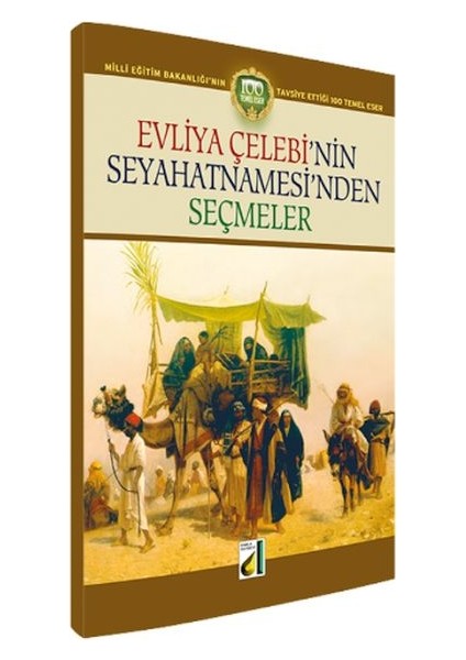 Evliya Çelebinin Seyahatnamesinden Seçmeler