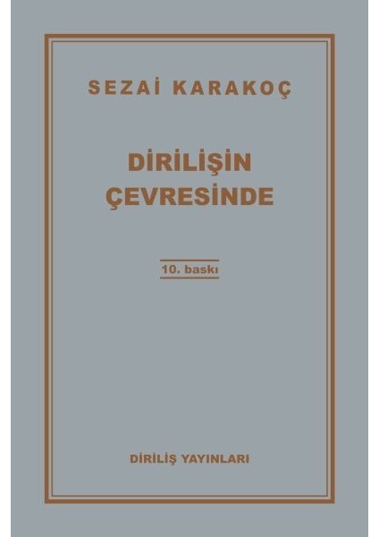 Dirilişin Çevresinde
