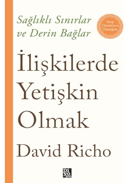 Ilişkilerde Yetişkin Olmak