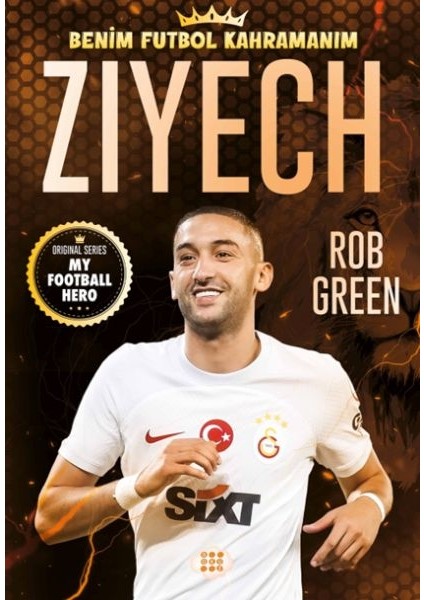 Zıyech – Benim Futbol Kahramanım