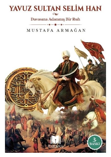 Yavuz Sultan Selim Han