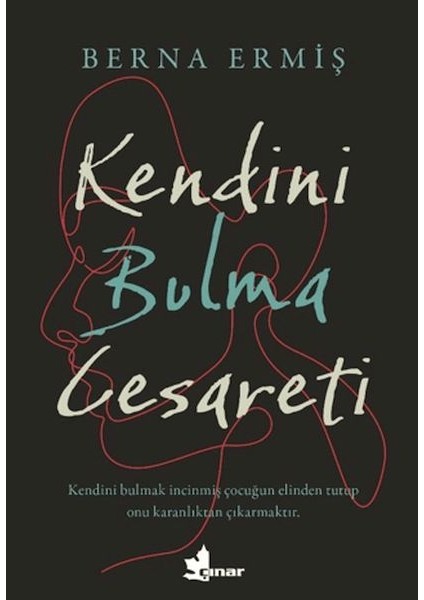 Kendini Bulma Cesareti
