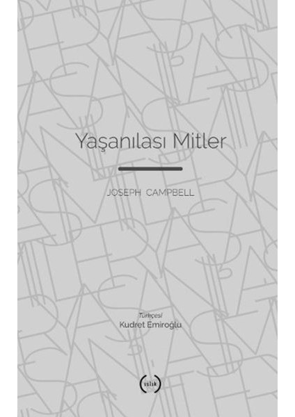 Yaşanılası Mitler