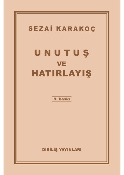 Unutuş ve Hatırlayış