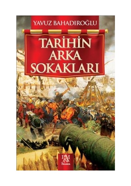 Tarihin Arka Sokakları