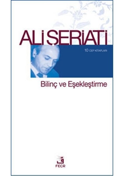 Bilinç ve Eşekleştirme