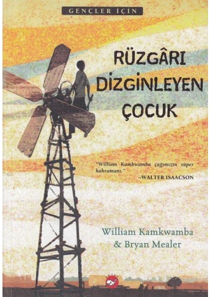 Rüzgarı Dizginleyen Çocuk