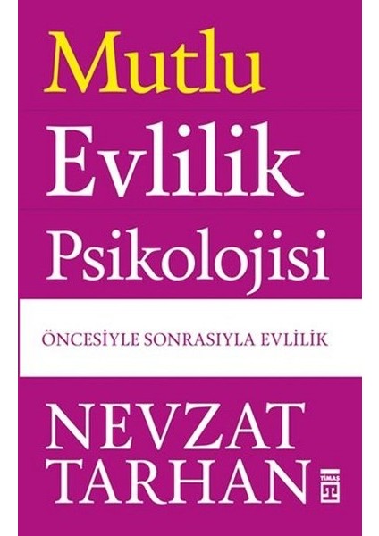 Mutlu Evlilik Psikolojisi