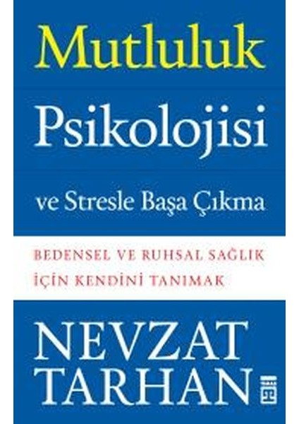 Mutluluk Psikolojisi