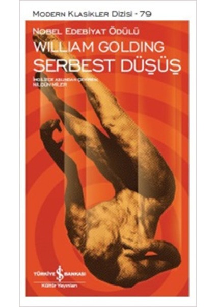 Serbest Düşüş - Modern Klasikler Dizisi