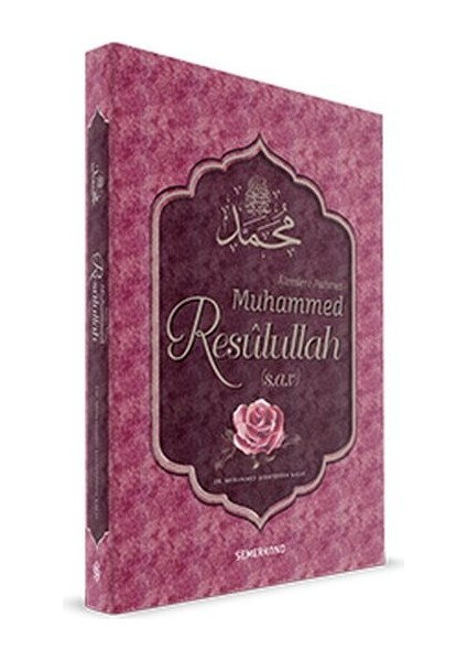 Alemlere Rahmet Muhammed Resulullah (Sav)