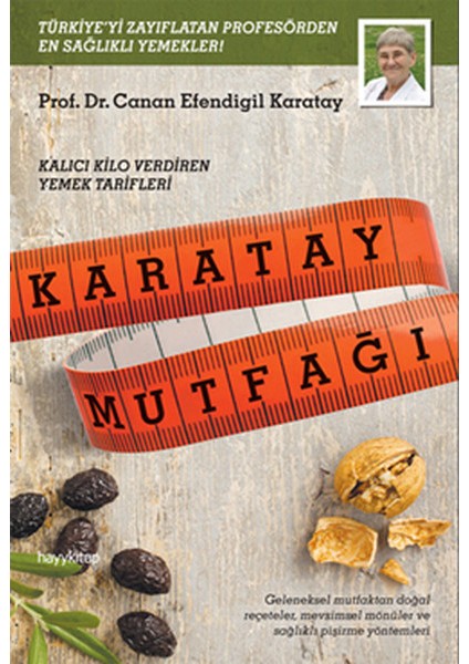 Karatay Mutfağı Kalıcı Kilo Verdiren Yemek Tarifleri