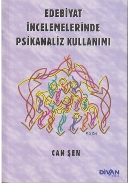 Edebiyat Incelemelerinde Psikanaliz Kullanımı