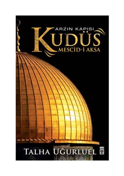 Arzın Kapısı Kudüs