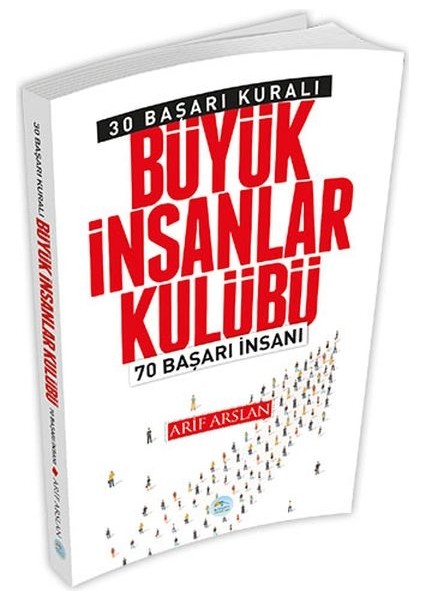 30 Başarı Kuralı - Büyük Insanlar Kulübü