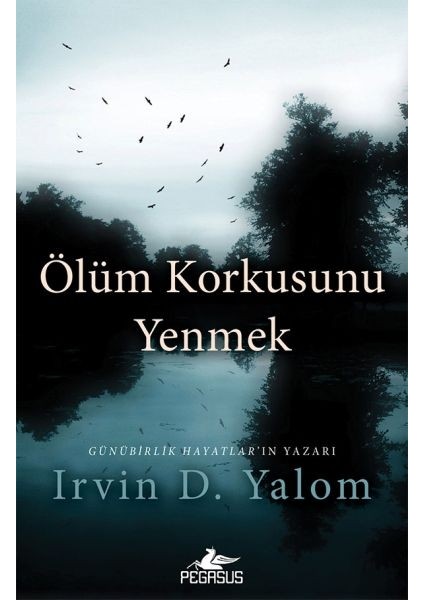 Ölüm Korkusunu Yenmek