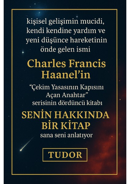 Senin Hakkında Bir Kitap - Charles F. Haanel - Tudor Kitap fiyatları