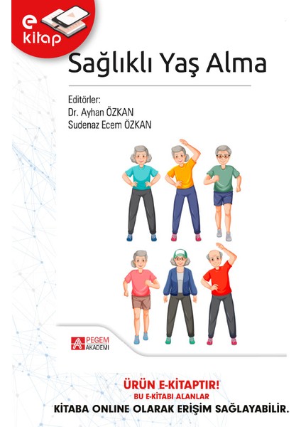 Sağlıklı Yaş Alma (E-Kitap)