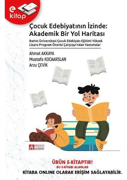 Çocuk Edebiyatının Izinde: Akademik Bir Yol Haritası (E-Kitap)