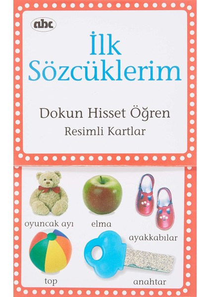 Ilk Sözcüklerim Dokun Hiset Öğren: Dokun Hisset Öğren Resimli Kartlar