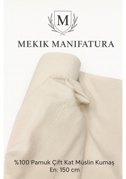 %100 Pamuk Çift Kat Müslin Kumaş – En 150 cm – Dekoratif ve Giysi Kumaşı