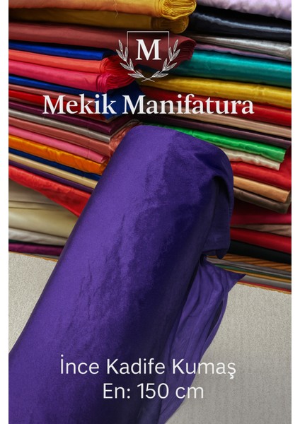 Ince Kadife Kumaş