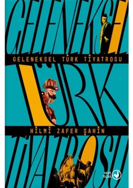 Geleneksel Türk Tiyatrosu