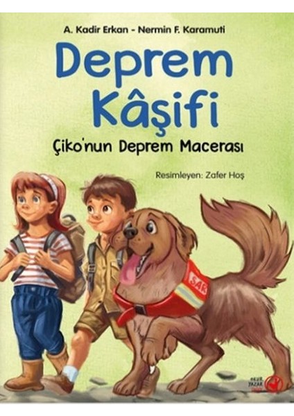 Deprem Kâşifi – Çiko’nun Deprem Macerası