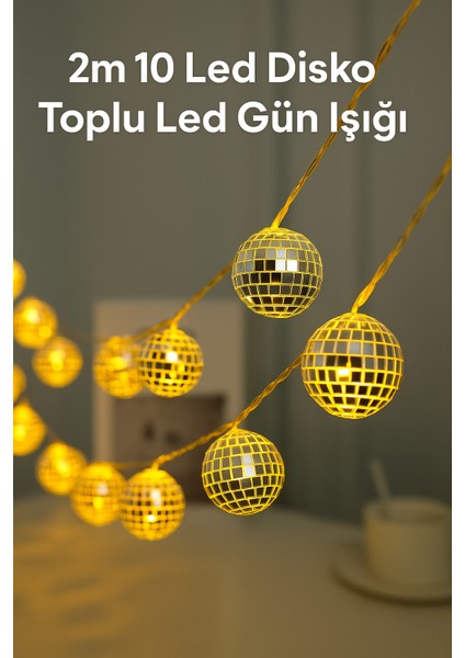 2 Metre 10 LED Disko Topu Işık - Gün Işığı, Dekoratif ve Pilli Parti LED Zinciri