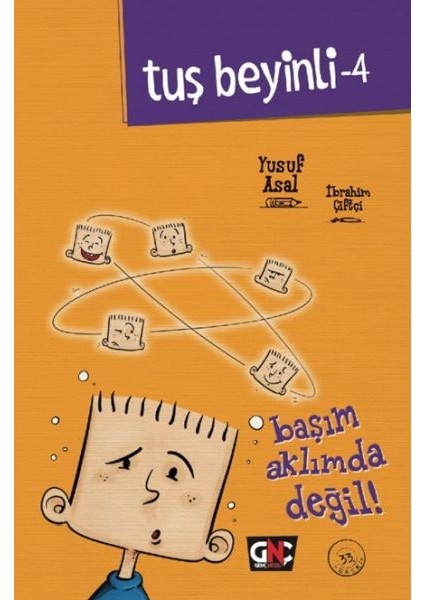 Tuş Beyinli 4 - Başım Aklımda Değil (Ciltli)