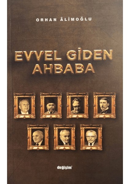 Evvel Giden Ahbaba